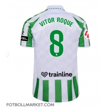 Real Betis Vitor Roque #8 Replika Hemmatröja 2024-25 Kortärmad